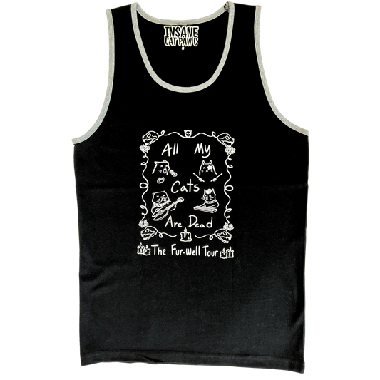 All My Cats Are Dead Unisex Tank Top