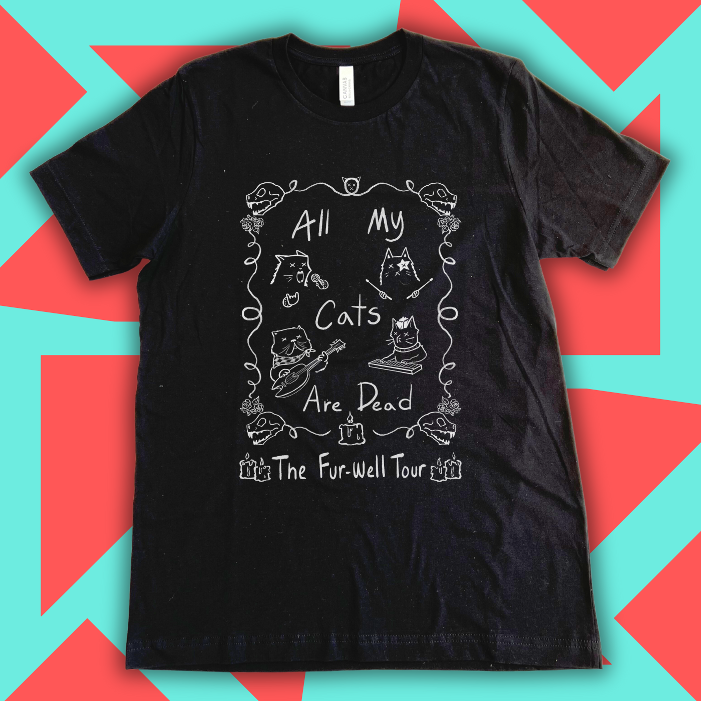 All My Cats Are Dead Unisex T-Shirt