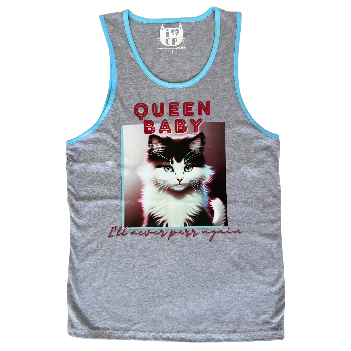 Queen Baby: 'I'll Never Purr Again' Unisex Tank Top